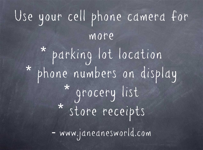 www.janeanesworld.com/terrific-tuesday-use-technology-in-a-new-way-cell-phone-camera