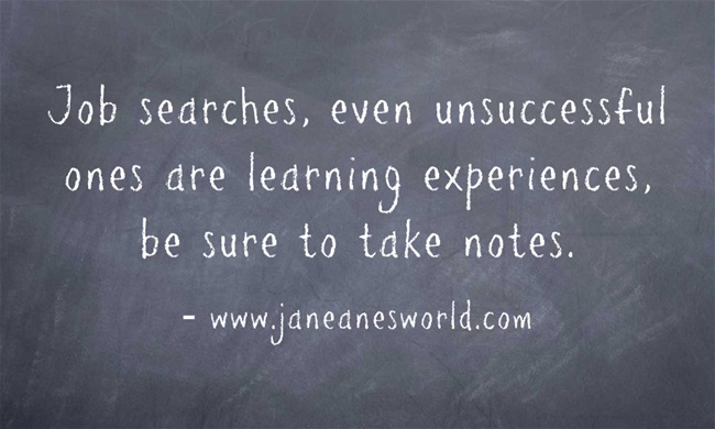 job search a chance to learn www.janeanesworld.com