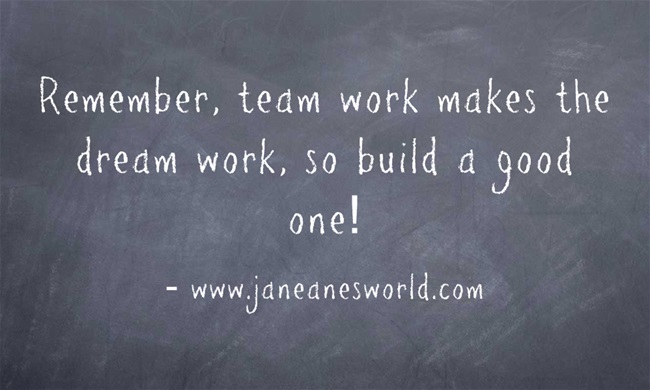 www.janeanesworld.com team work makes the dream work