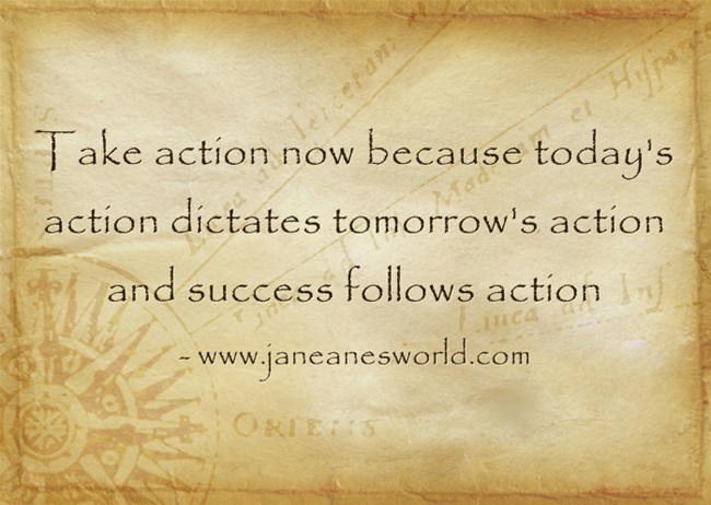 take action now to learn next step www.janeanesworld.com