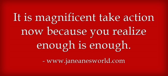 take action now enough is enough www.janeanesworld.com