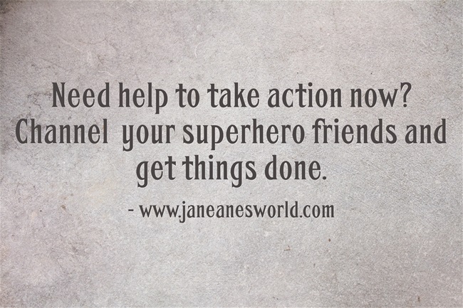 When you take action now, you realize all the cool adults are doing it and it is a magnificent feeling. You will also learn that some of your take action now heroes, have heroes of their own, and one of those heroes may be you!