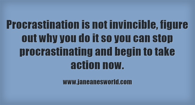procrastination www.janeanesworld.com