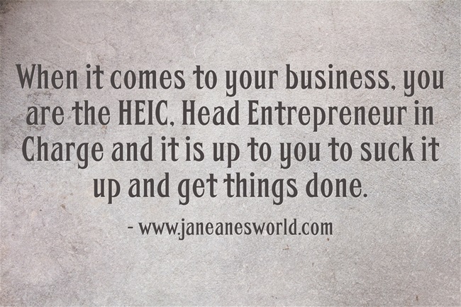 entrepreneur you are in charge www.janeanesworld.com