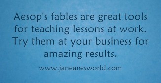 aesop's fables are great for business www.jaenanesworld.com