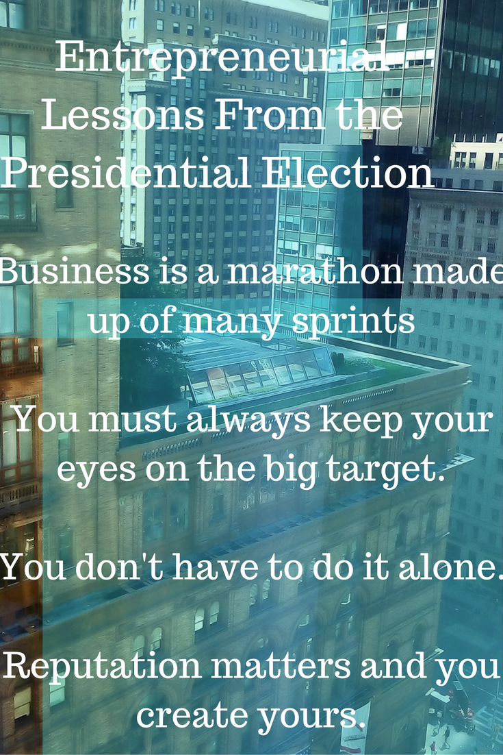 entrepreneur lessons from the election