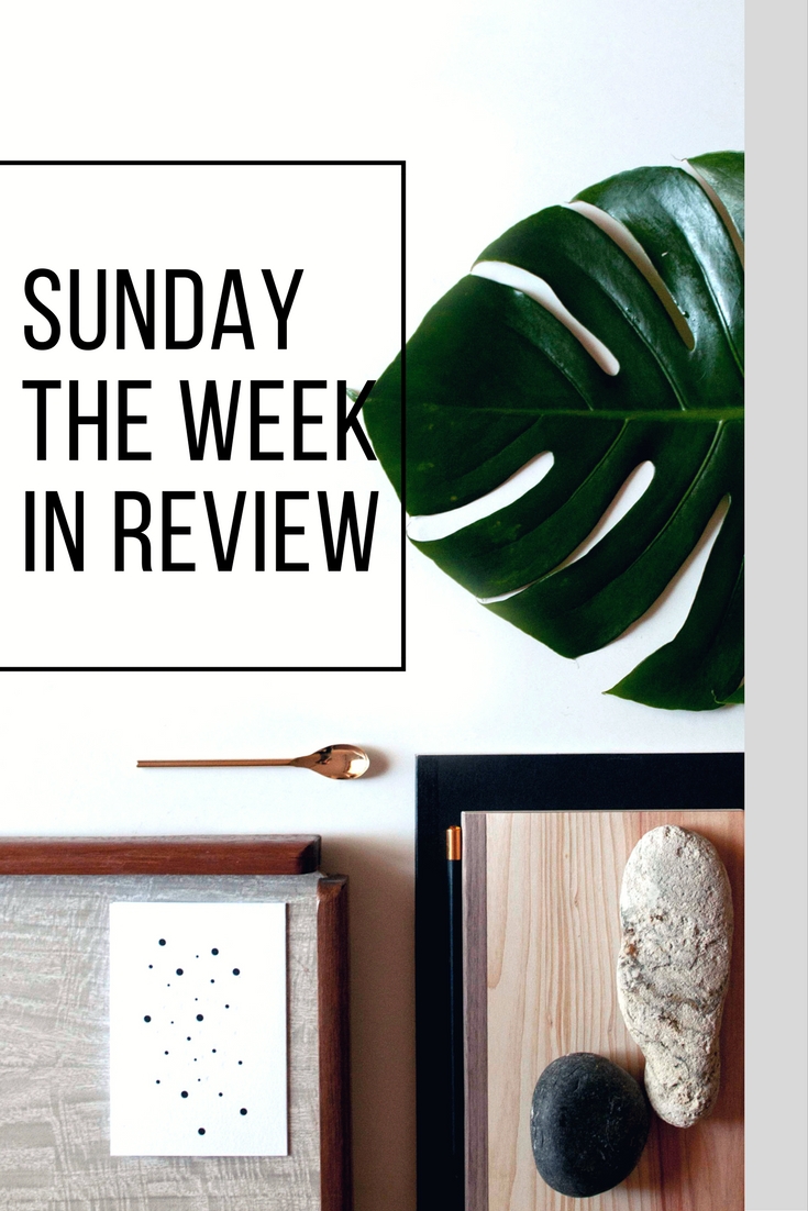 Sunday week in review