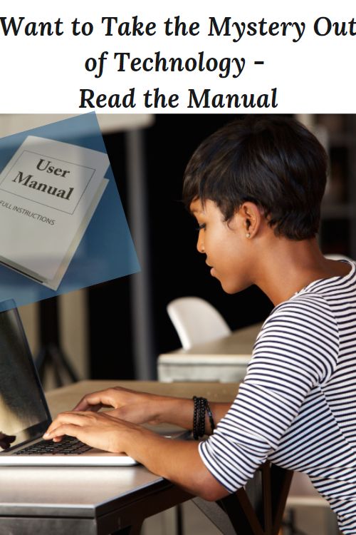 African American woman at a computer with a user manual and the words "Want to Take the Mystery Out of Technology - Read the Manual"