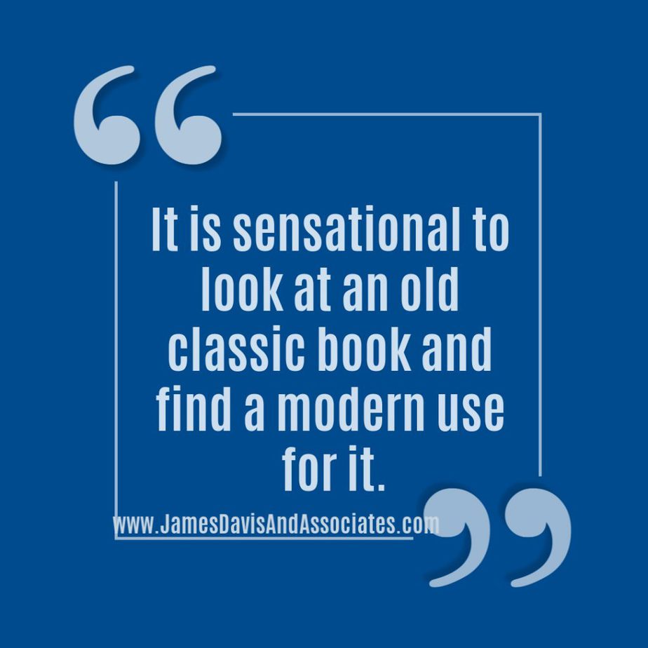It is sensational to look at an old classic book and find a modern use for it.