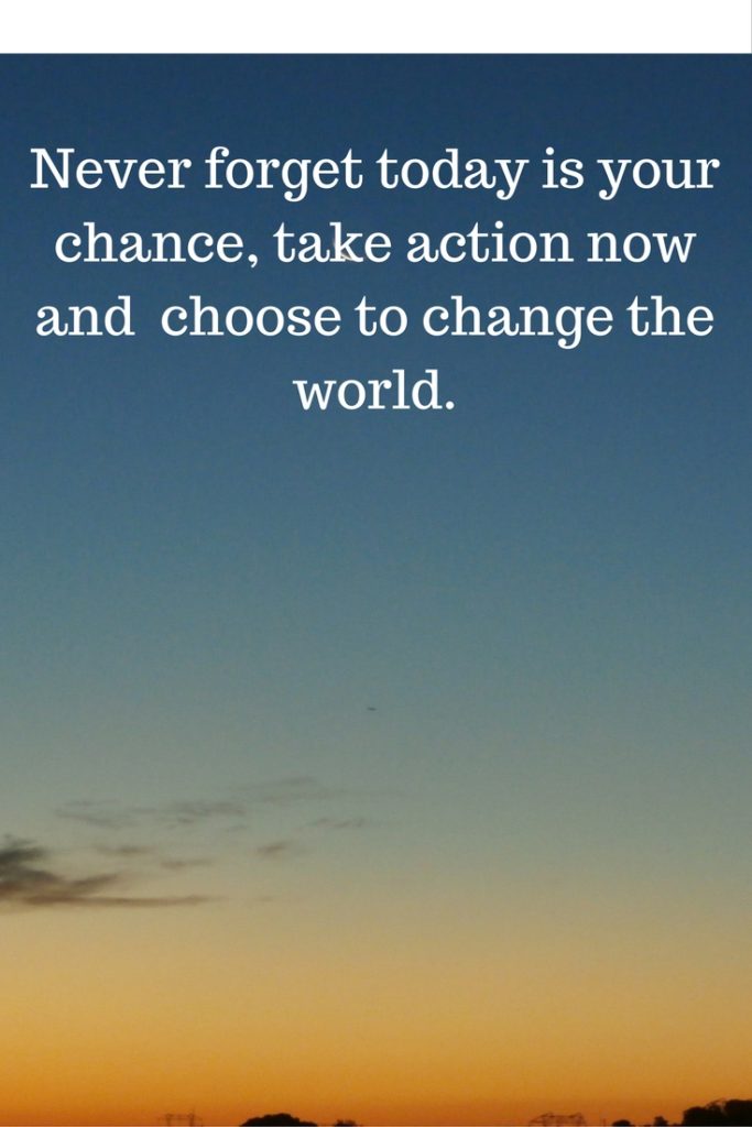 It is always a good time to take action now and do the right thing.