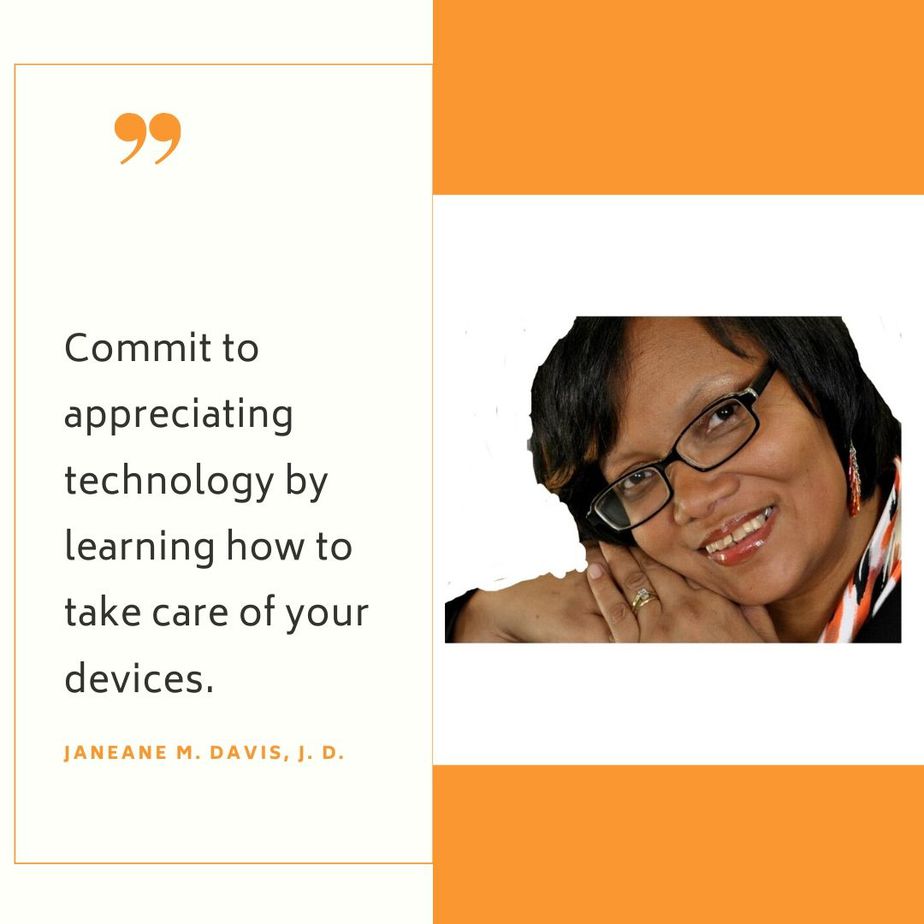 take care of your technology