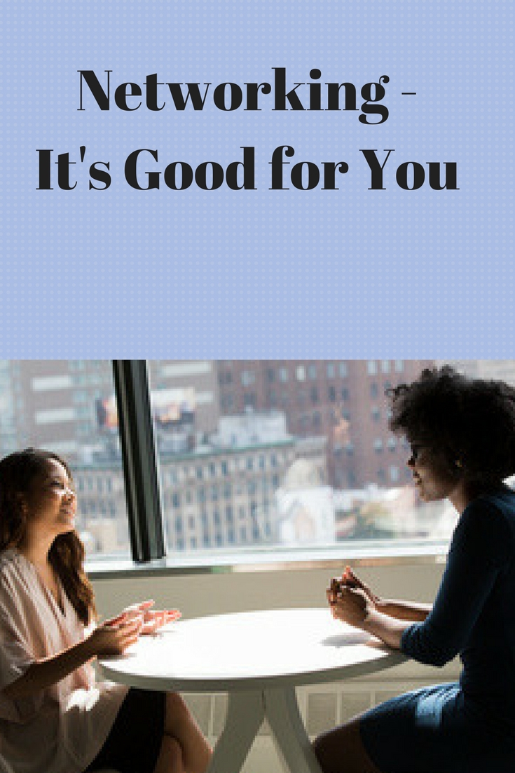 two women sitting at a table near a window in a high rise building and the words "networking it's good for you"