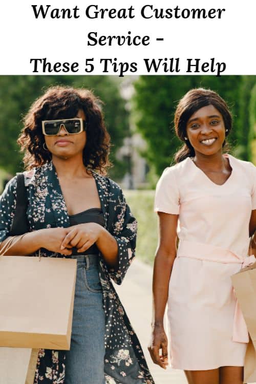 Two African American Women Shoppers and the words "Want Great Customer Service - These 5 Tips Will Help"