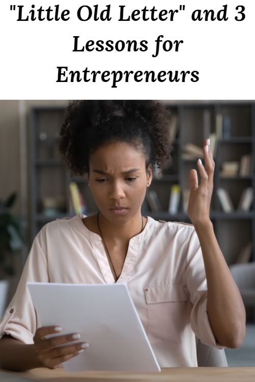 African American Woman reading a le"Little Old Letter and 3 Lessons for Entrepreneurs"words
