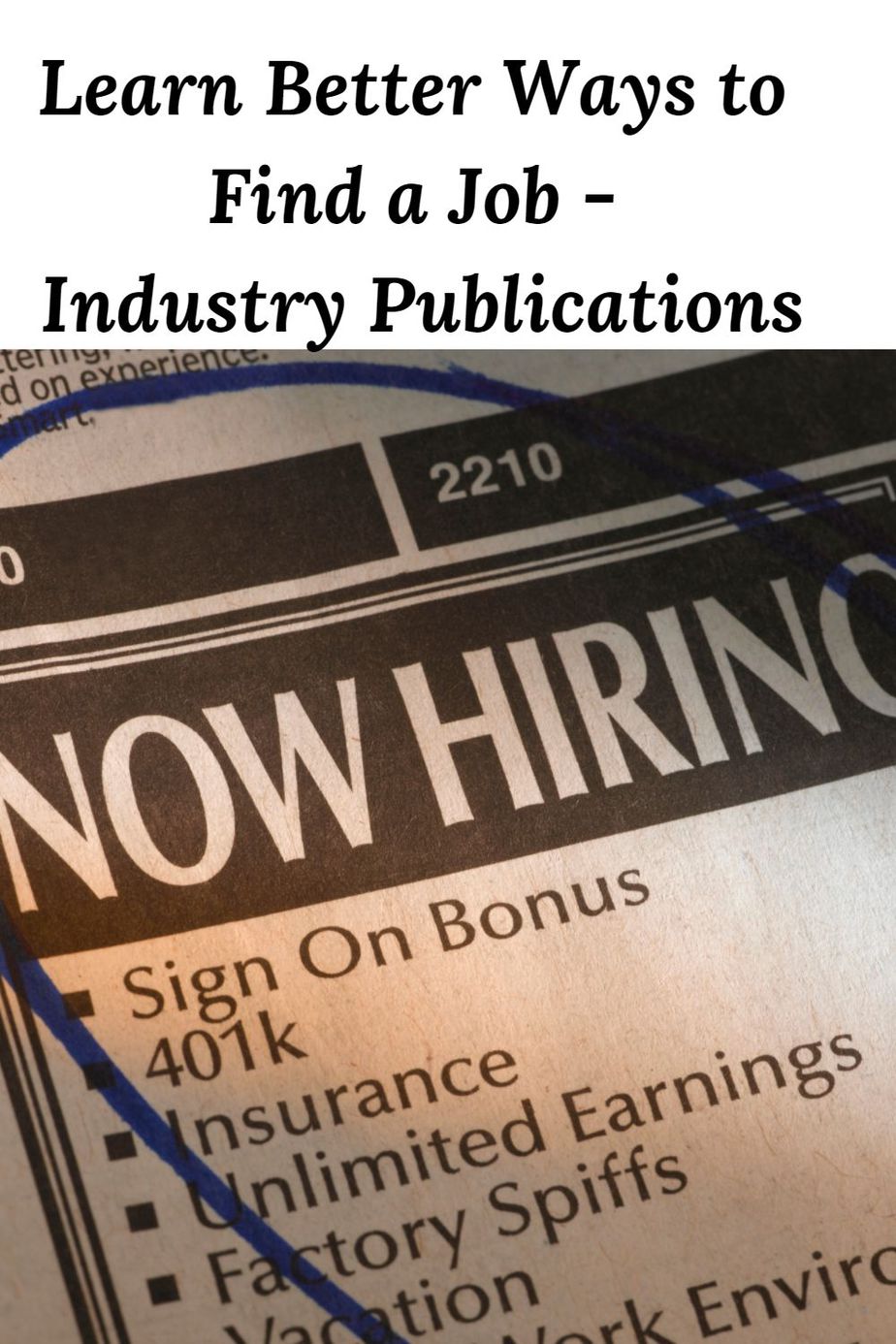 Learn Better Ways to Find a Job - Industry Publications