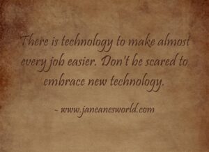 There is no point in running away from technology.